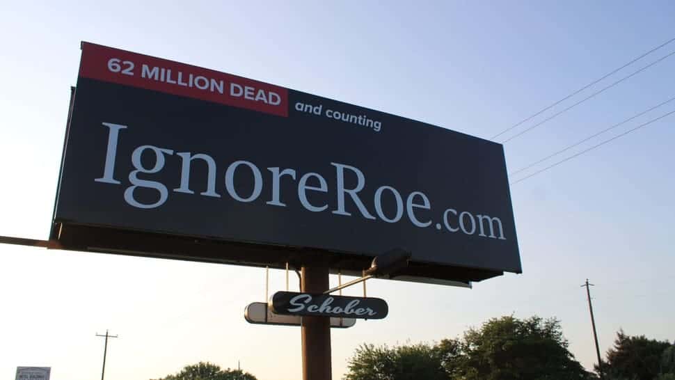 Ignore Roe Billboard